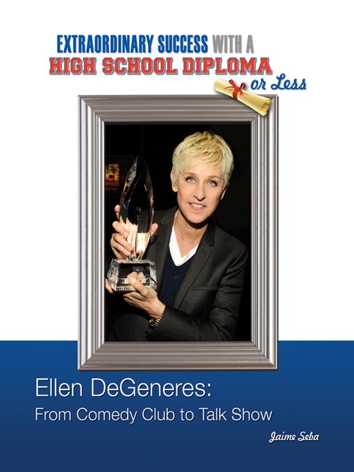 Title details for Ellen DeGeneres by Jaime Seba - Available